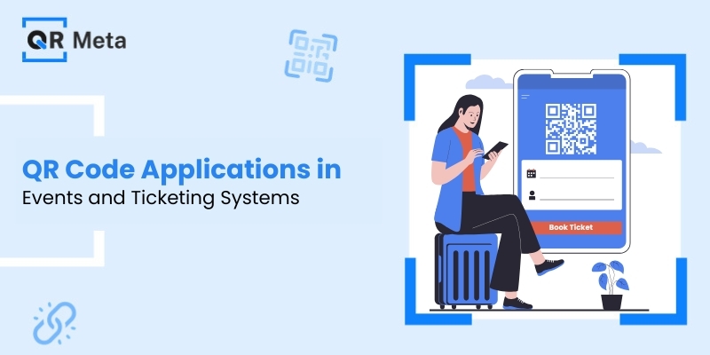 QR Code Applications in Events and Ticketing Systems