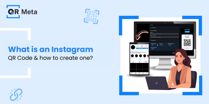 INSTAGRAM QR CODE; HOW TO CREATE ONE
