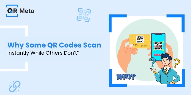 Why Some QR Codes Scan Instantly While Others Dont
